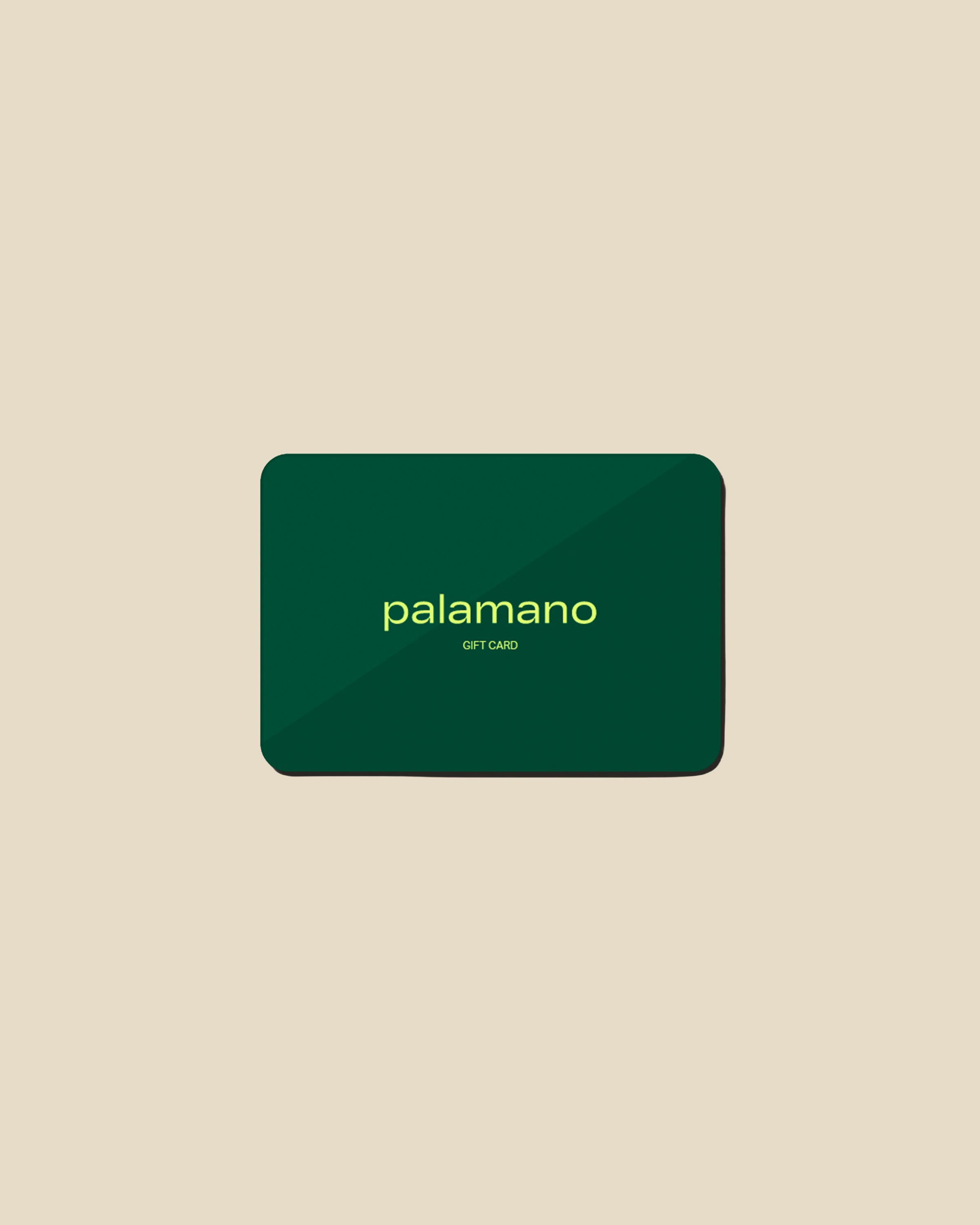 Palamano Gift Card